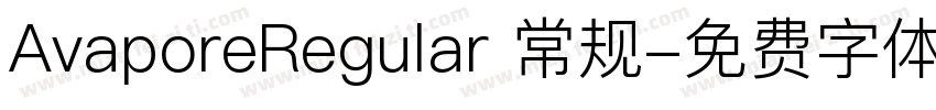 AvaporeRegular 常规字体转换